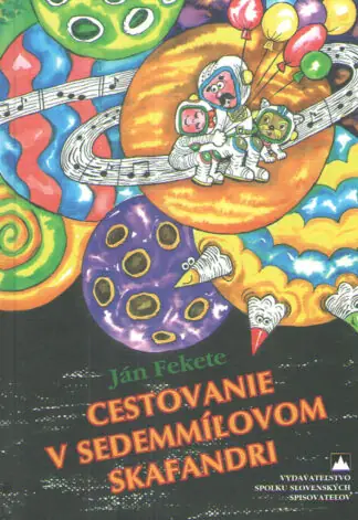 Cestovanie v sedemíľovom skafandri