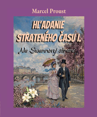 Hľadanie strateného času I.